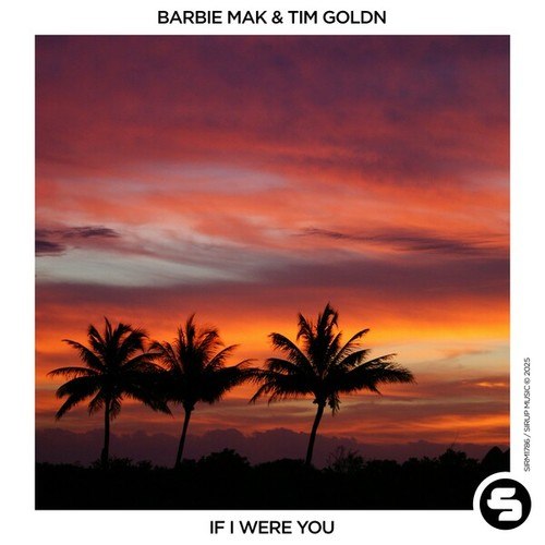 Barbie Mak, Tim Goldn-If I Were You