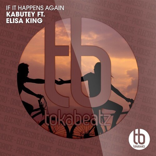 Kabutey, Elisa King-If It Happens Again