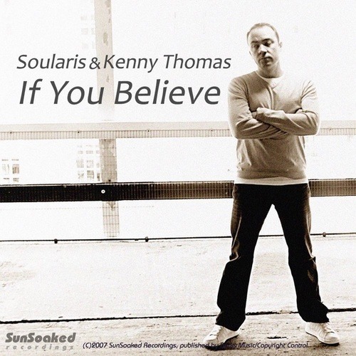 Soularis, Kenny Thomas-If You Believe