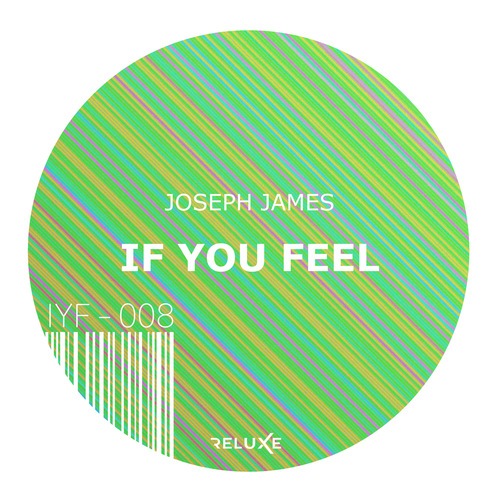 JOSEPH JAMES-If You Feel