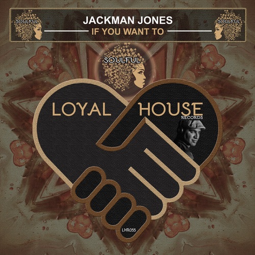 Jackman Jones-If You Want To
