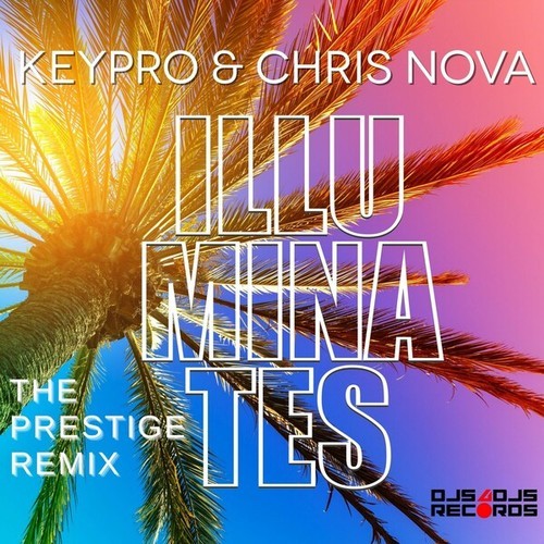 Keypro, Chris Nova-Illuminates