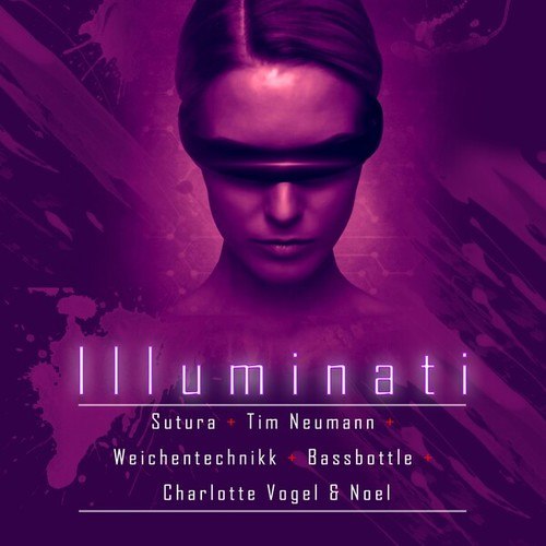 Sutura, Tim Neumann, Weichentechnikk, Bassbottle, Charlotte Vogel & Noel-Illuminati