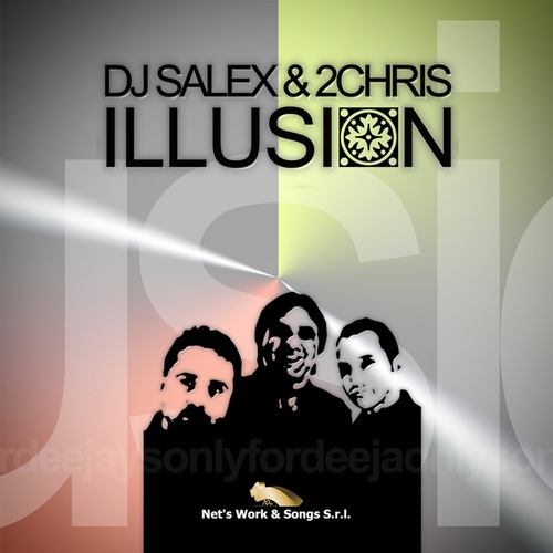 DJ Salex, 2Chris, Chromen-Illusion