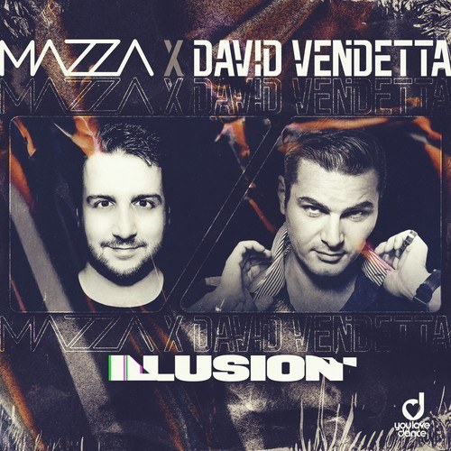 Mazza, David Vendetta-Illusion