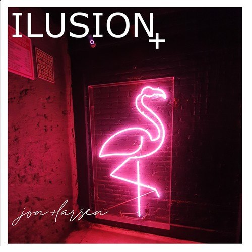 Jon + Larsen-Illusion (Radio Edit)