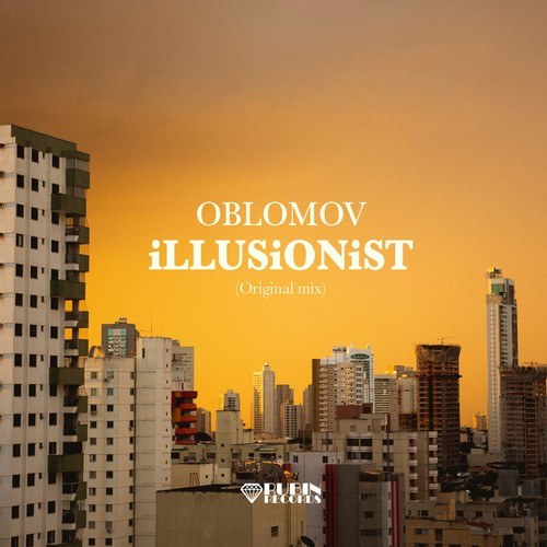Oblomov-Illusionist
