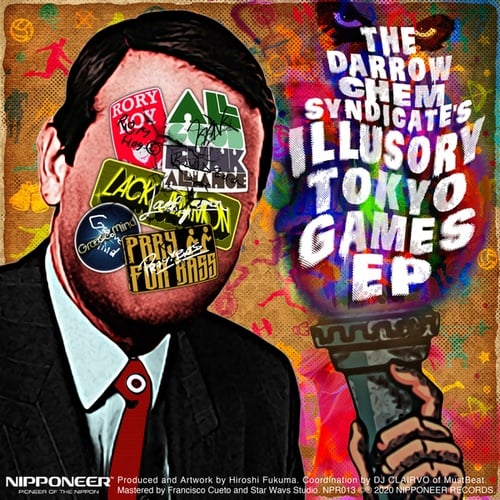 The Darrow Chem Syndicate, Lack Jemmon, All Good Funk Alliance, Groove Mind, Rory Hoy, Pray For Bass-Illusory Tokyo Games EP