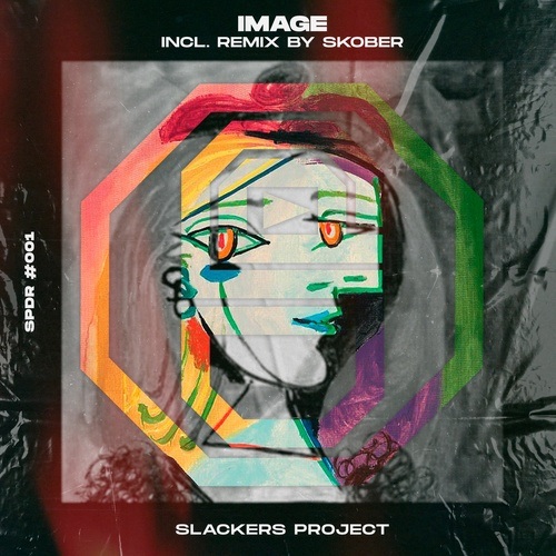 Slackers Project, Skober-Image