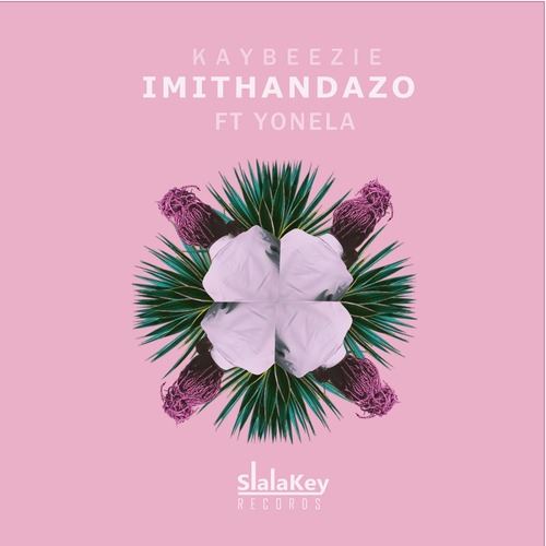 KayBeezie, Yonela-Imithandazo
