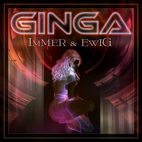 Ginga-Immer & Ewig