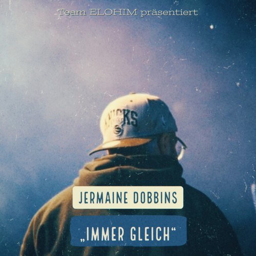 Jermaine Dobbins-Immer gleich (Single Version)