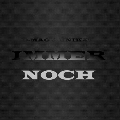 Unikat Music, D-Mag-Immer noch