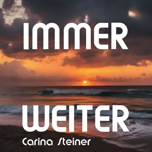 Carina Steiner-Immer weiter