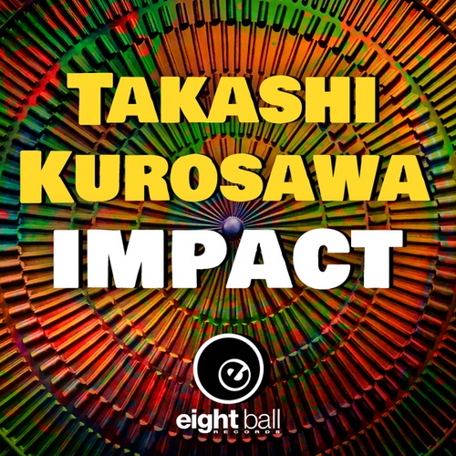 Takashi Kurosawa-Impact