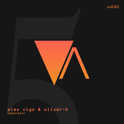 Alex Vigo, Oliver-K-Imperator