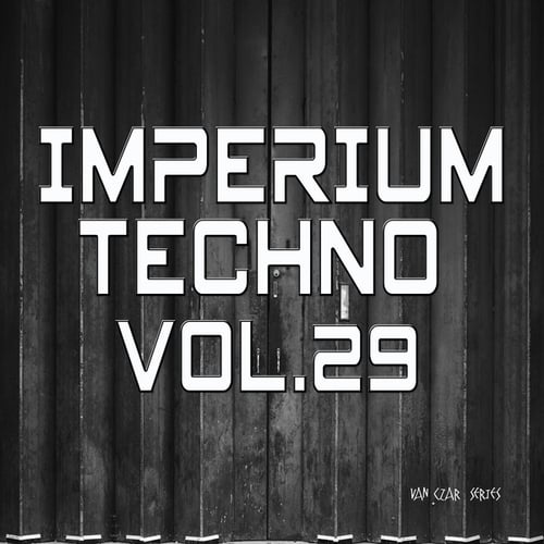 Various Artists-Imperium Techno, Vol. 29