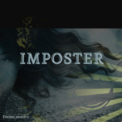 Divine_musicx-Imposter