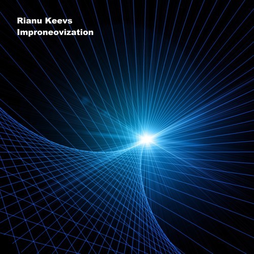 Rianu Keevs-Improneovization