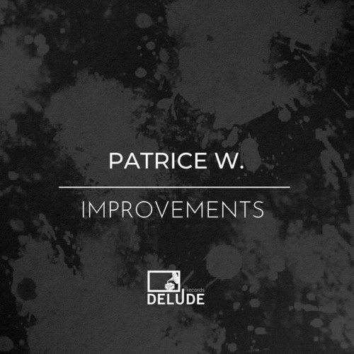 Patrice W., Tom Almex-Improvements