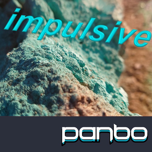 Panbo-Impulsive