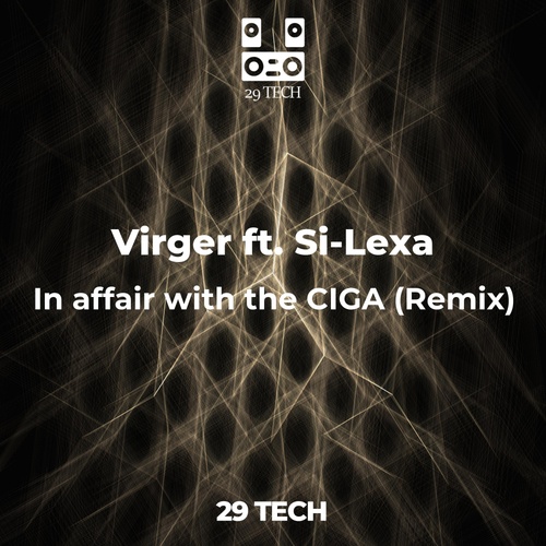 Virger, Si-Lexa-In affair with the CIGA (feat. Si-Lexa)
