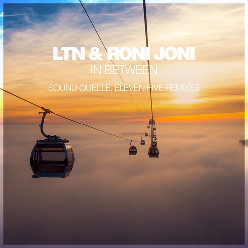 LTN, Roni Joni, Sound Quelle, Eleven.five-In Between