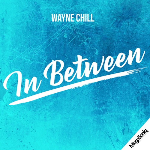 Wayne Chill-In Between