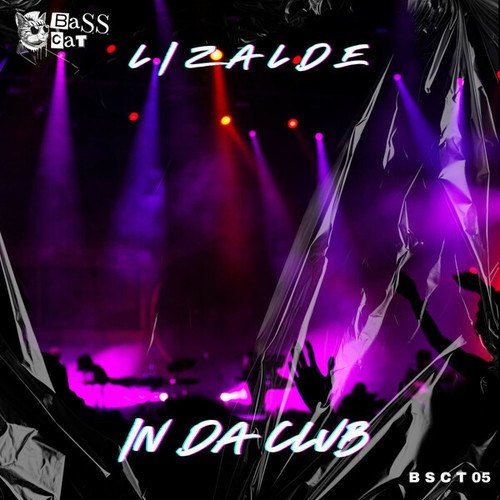 LIZALDE-In Da Club