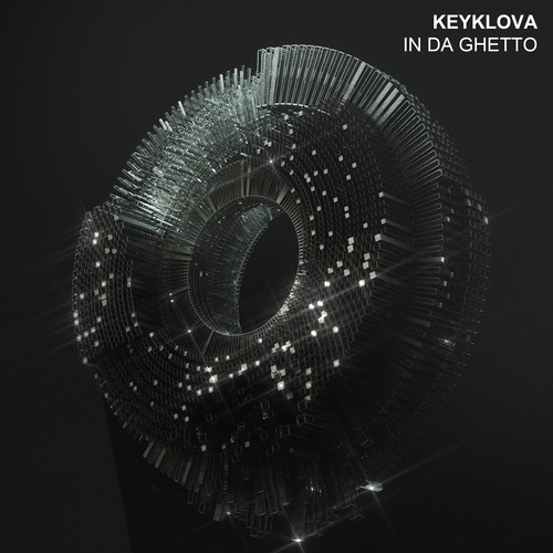 Keyklova-In Da Ghetto