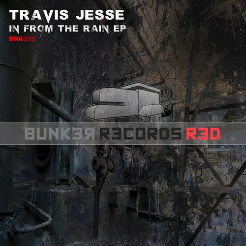 Travis Jesse-In From The Rain EP