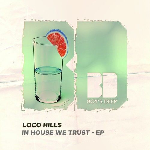Loco Hills-In House We Trust