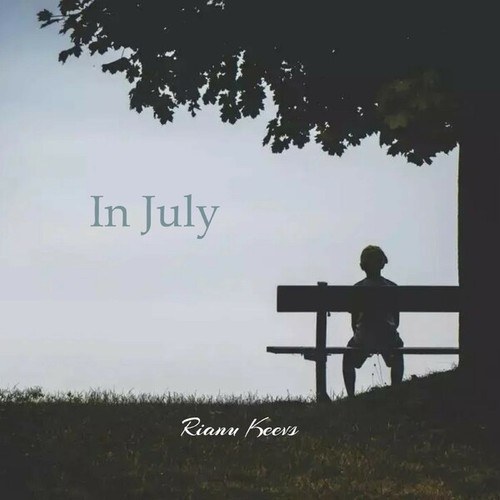 Rianu Keevs-In July