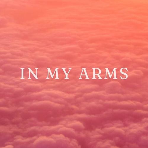 In My Arms