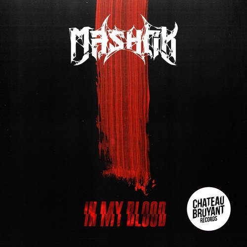 Mashok-In My Blood