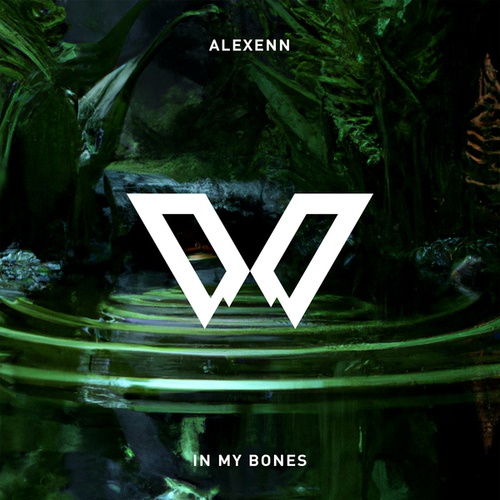 Alexenn-In My Bones
