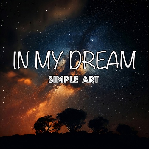 Simple Art-In My Dream