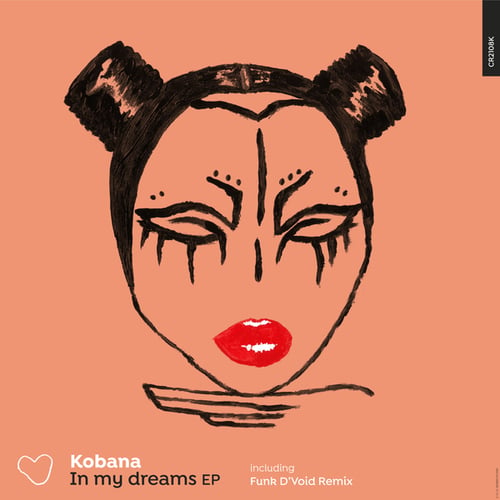 Kobana, Funk D'Void-IN MY DREAMS EP