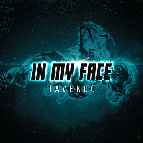Tavengo-In My Face