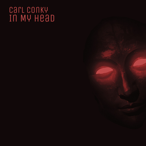 Carl Conky-In My Head