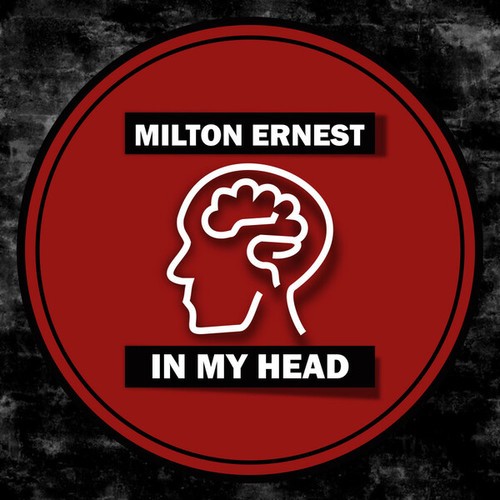 Milton Ernest-In My Head