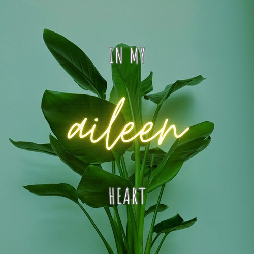 Aileen-IN MY HEART