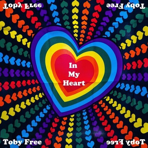 Toby Free-In My Heart