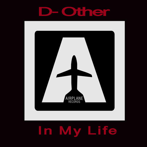 D- Other-In My Life