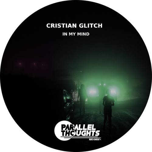 Cristian Glitch-In My Mind