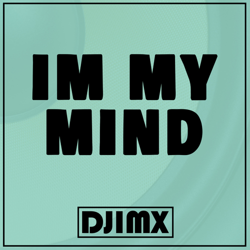 Djimx-In My Mind
