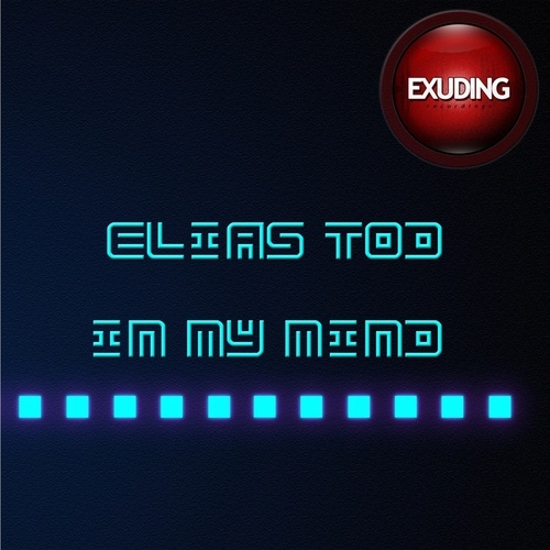 Elias Tod-In My Mind