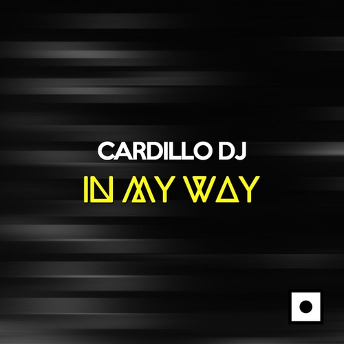 Cardillo DJ-In My Way