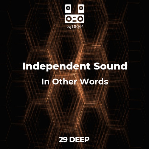 Independent Sound-In Other Words