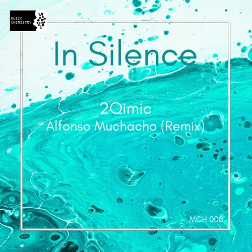 2Qimic, Alfonso Muchacho-In Silence
